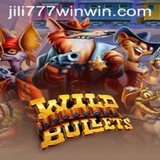 Exploring WildBullets: A Comprehensive Guide to Jili777's Winning Strategy